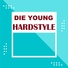 HARDSTYLE WE GO GYM