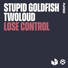 Stupid Goldfish, twoloud