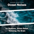Ocean Sound Effects, Ocean Sounds, Nature Sounds