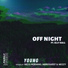 Off Night, Elly Ball