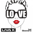 Liva K feat. Dcoverz