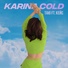 Karina Cold feat. Кейс