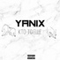 Yanix feat. Чаян Фамали, Kid Sole, Bonus B
