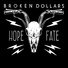 Broken Dollars