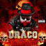 Draco feat. A-Game The Raptile, Shayne Pop'N Wolf, Mizfit Tha Menace, 3t3n, Echo Endless