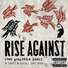 Rise Against - [Long Forgotten Songs: B-Sides & Covers 2000-2013]