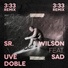Sr. Wilson, Uve Sad, Doble feat. Hazzle Beatz