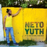 Neto Yuth feat. Karim Ouellet