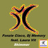 Fonzie Ciaco, DJ Memory, Dj Ciaco feat. Laura Vit