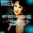 Dirty Disco (ft Brenda Reed)