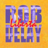 Rob Delay