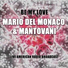 Mario Del Monaco, Mantovani