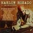 La Riqueña, Marlow feat. Jose Arroyo, Quique Domenech, Tony Vega
