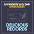 DJ Favorite & DJ Dnk