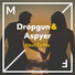 Dropgun, Aspyer