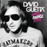 David Guetta, Tocadisco feat. Chris Willis
