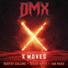 DMX, Bootsy Collins, Steve Howe feat. Ian Paice
