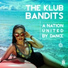 The Klub Bandits