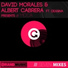 David Morales, Albert Cabrera, Moca feat. Deanna