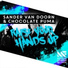 Sander van Doorn, Chocolate Puma