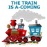 The Train Is A-Coming, Country Songs For Kids