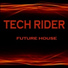 Tech Rider