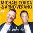 Michael Corda, Arno Verano