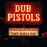 Dub Pistols feat. Darrison, Rodney P