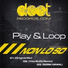 Loop, Play