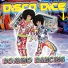 Disco Dice feat. Paula P.Cay