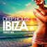 Deep House IBIZA