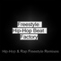 Freestyle Hip-Hop Beat Factory