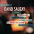 David Sauzay feat. Fabien Mary, Alain Jean-Marie, Michael Joussein, Michel Rosciglione, Mourad Benhammou