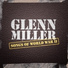 Glenn Miller feat. Marion Hutton, Tex Beneke, The Modernaires