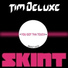 Tim Deluxe feat. Sam Obernik