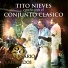 Conjunto Clasico - Featuring Tito Nieves