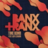 Banx & Ranx feat. Lady Leshurr