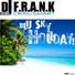 DJ F.R.A.N.K feat. Craig Smart