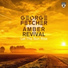 George Fetcher, Amber Revival