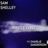 Sam Shelley feat. Charlie Sanderson