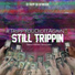 DJ Tripp Da HitMajor (Feat. Liffy Stokes, Lil Flip & Young Thug)