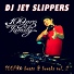 DJ Jet Slippers