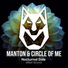 Manton, Circle Of Me