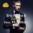 Eric Powa B feat. MJ White