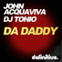 John Acquaviva, DJ Tonio