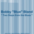 Bobby "Blue" Bland