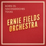 Ernie Fields & His Orchestra