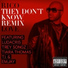 Rico Love - They Don't Know (Remix) [feat. Ludacris, Trey Songz, Tiara Thomas, T.I. & Emjay] - Single