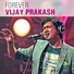 Vijay Prakash, Supriya Lohith