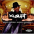 Kurupt feat. MC Ren, Nate Dogg, Xzibit